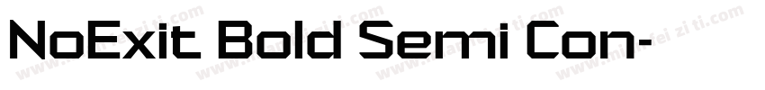 NoExit Bold Semi Con字体转换